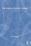 The Science of American Football