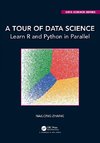 A Tour of Data Science