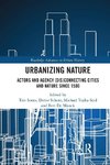 Urbanizing Nature