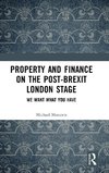 Property and Finance on the Post-Brexit London Stage