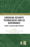 Emerging Security Technologies and EU Governance