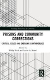 Prisons and Community Corrections