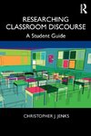 Researching Classroom Discourse