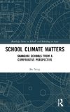 School Climate Matters