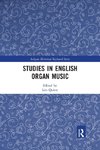 Studies in English Organ Music