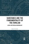 Substance and the Fundamentality of the Familiar