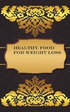 Healthy Food for Weight Loss