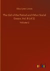 The Girl of the Period and Other Social Essays, Vol. II (of 2)