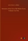 Memoirs of the Life of Sir Walter Scott, Volume 4 (of 10)