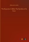 The Expositor's Bible: The Epistles of St. Peter