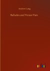 Ballades and Verses Vain