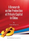 A Research on the Protection of Private Capital in China