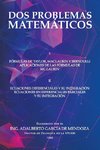 Dos Problemas Matemáticos