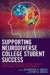 Supporting Neurodiverse College Student Success