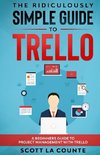 The Ridiculously Simple Guide to Trello