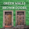 Green Walls and Brown Doors