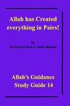 Allah has Created everything in Pairs!