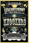 Opportunititty Knockers