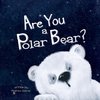 Are You a Polar Bear?