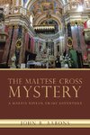 The Maltese Cross Mystery