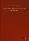 Lucy Maud Montgomery Short Stories, 1902 to 1903