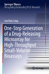 One-Step Generation of a Drug-Releasing Microarray for High-Throughput Small-Volume Bioassays