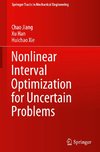 Nonlinear Interval Optimization for Uncertain Problems