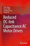 Reduced DC-link Capacitance AC Motor Drives