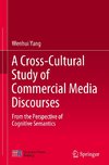 A Cross-Cultural Study of Commercial Media Discourses