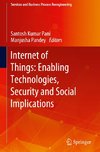 Internet of Things: Enabling Technologies, Security and Social Implications