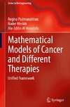 Mathematical Models of Cancer and Different  Therapies