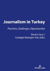 JOURNALISM IN TURKEY: