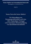 Die Behandlung von Personengesellschaften nach dem DBA Deutschland-Portugal unter besonderer Berücksichtigung von Qualifikationskonflikten