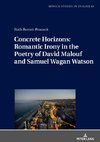 Concrete Horizons: Romantic Irony in the Poetry of David Malouf and Samuel Wagan Watson