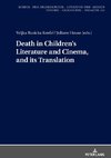 Death in children's literature and cinema, and its translation