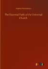 The Essential Faith of the Universal Church