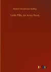 Little Pills, An Army Story