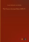 The Franco-German War of 1870-71