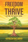 Freedom to Thrive