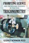 PROMPTING SCIENCE AND ENGINEERING STUDENTS IN PRACTICAL TRIGONOMETRY