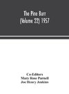 The Pine Burr (Volume 22) 1957