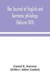 The Journal of English and Germanic philology (Volume XIII)