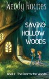 Saving Hollow Woods