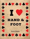 Hand And Foot Score Sheets