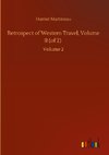 Retrospect of Western Travel, Volume II (of 2)