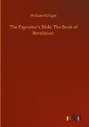 The Expositor's Bible: The Book of Revelation