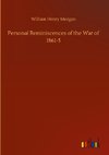 Personal Reminiscences of the War of 1861-5