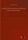 Lentala of the South Seas, the Romantic Tale of a Lost Colony