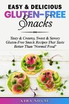 Easy & Delicious Gluten-Free Snacks