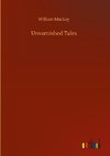 Unvarnished Tales